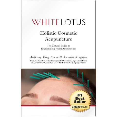Holistic Cosmetic Acupuncture Book - The Natural Guide to Rejuvenating Facial Acupuncture
